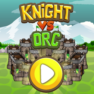 Knights vs Orcs