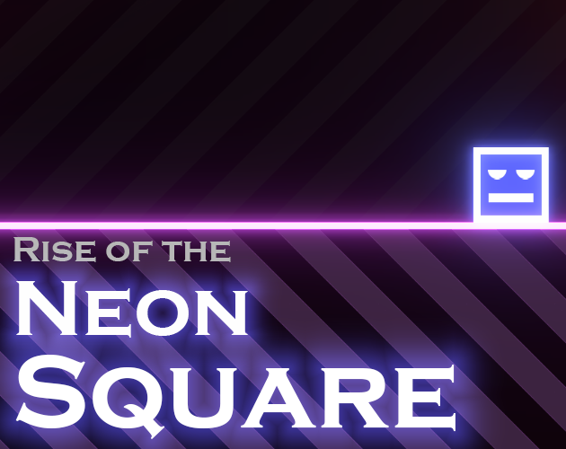 Game Rise of Neon Square
